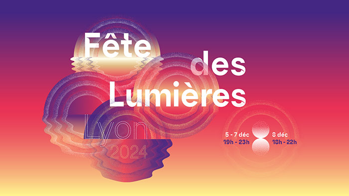 FETE DES LUMIERES 2024