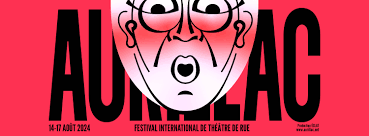 FESTIVAL INTERNATIONAL DE THÉÂTRE DE RUE D'AURILLAC